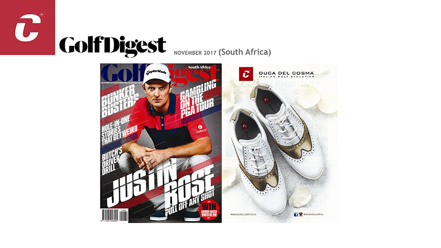 Duca del Cosma_ Golf Digest_november 2017 South Africa